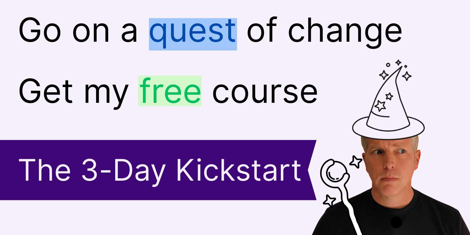 The 3-Day Kickstart Course