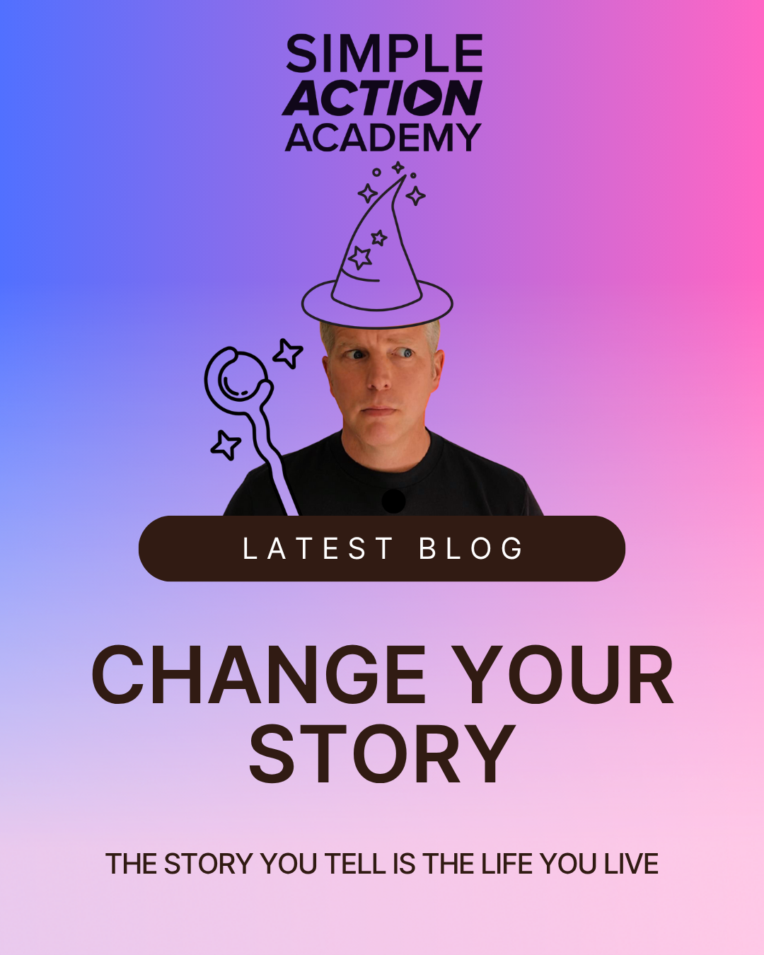 Change your story - change your life